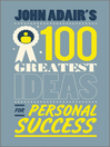 John Adair's 100 Greatest Ideas for Personal Success (eBook)